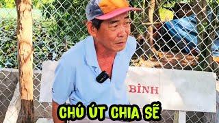 Chú Út chia Sẽ