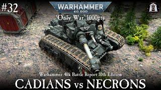 Astra Militarum 'Cadians' vs Necrons Warhammer 40k 10th Edition Battle Report