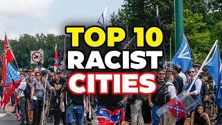 You WON'T Believe These RACIST Cities in America