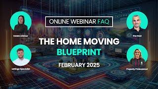 The Home Moving Blueprint Webinar | February 2025