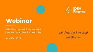 Webinar - Pharmaceutical Innovation & Invention Index 2024.