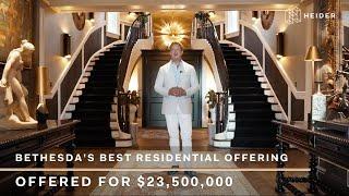 Explore Bethesda’s Best Residential Offering | A $23M Masterpiece