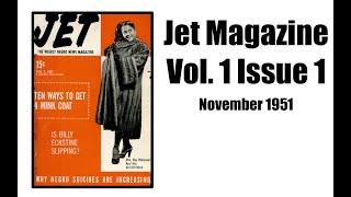 The First Issue of Jet Magazine!  Black in Time Episode 1