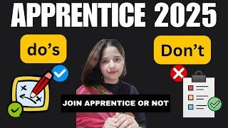  Should You Join an Apprenticeship in 2025? Pros & Cons, Dos & Don’ts 