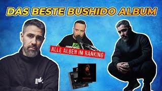 Was ist das beste BUSHIDO Album?  Alle Alben im Vergleich und finales Ranking