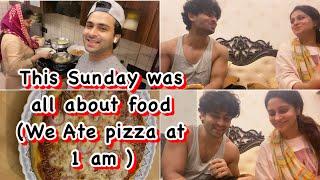 THIS SUNDAY WAS ALL ABOUT FOOD | BINGE DAY | | SHOAIB IBRAHIM OFFICIAL | DIPIKA KAKAR IBRAHIM