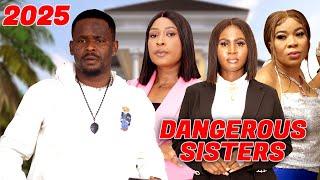 DANGEROUS SISTERS | RACHAEL OKONKWO | ZUBBY MICHAEL | ESTHER OKORIE | 2025 NOLLYWOOD MOVIES