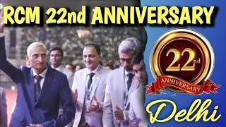 RCM 22nd Anniversary In Delhi/RCM Business/RCM Naba Diganta
