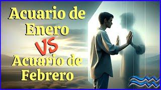 Diferencia entre los ACUARIO nacidos en ENERO y los de FEBRERO ¿CUÁL ERES TÚ?
