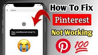 How To Fix Pinterest Not Working  (2024)  || Pinterest Login Problem Solved