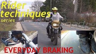 Rider techniques, part 9: EVERYDAY BRAKING - Onroad.bike