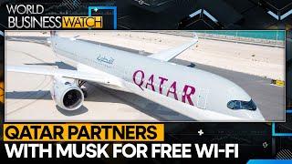 High-Speed Wi-fi Takes Flight With Qatar, Starlink | World Business Watch | WION