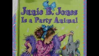 Junie B Jones Is a Party Animal!