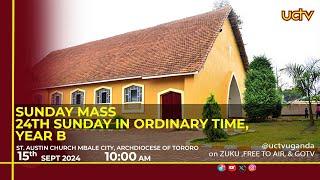 Sunday Mass 11 am | Twenty-Fourth Sunday in Ordinary Time, Year B | St. Austin's Church, Mbale City