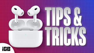 AirPods Pro Tips & Hidden Features You Didn’t Know (iOS 18)