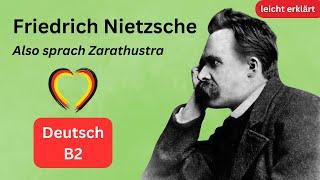 Friedrich Nietzsche | Also sprach Zarathustra (Deutsch B2, German B2,  Deutsch lernen, learn German)