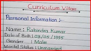 How to write C.V || Curriculum Vitae writing || C.V Writing In English || How to write Resume