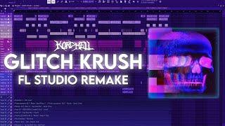 KORDHELL - GLITCH KRUSH FL STUDIO TUTORIAL + REMAKE ( FREE FLP )