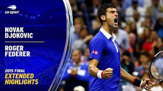 Novak Djokovic vs. Roger Federer Extended Highlights | 2015 US Open Final