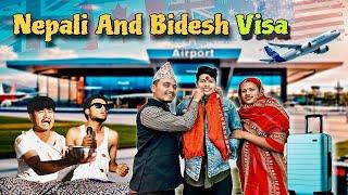 Nepali People And Bidesh Visa |101 Vines|