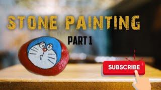 #STONE PAINTING. #DORAEMON.#SALONI CREATION