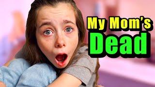 My Mom is DEAD! My Story!