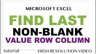 Excel - Find Last Non-Blank Cell Value, Row or Column