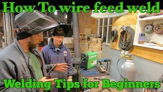 How to weld, Tips for Beginners