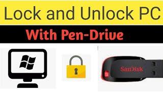 How to Lock and Unlock Your PC With USB flash Drive