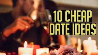 10 Cheap First Date Ideas She'll LOVE | Budget Friendly Dates