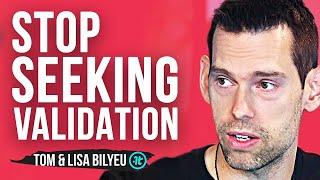 Why Your Constant Need for Validation Will End Your Relationship | Relationship Theory