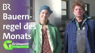 Bauernregel des Monats | Grünwald Freitagscomedy