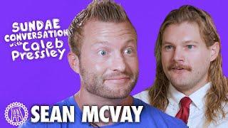 SEAN MCVAY: Sundae Conversation with Caleb Pressley