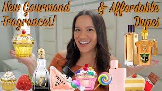 New Gourmand Fragrances & Affordable Dupes