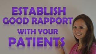 New Nurse Tips | How to Establish Good Rapport with a Patient