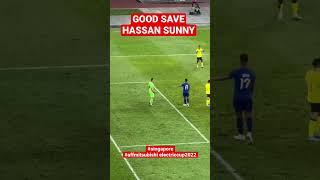 Moment Good Save Goalkeeper Singapore Hassan Sunn‼️#football#affmitsubishielectriccup2022#shorts