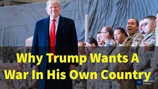 Why Trump's Federalization Of The National Guard Could Mark The Start Of Authoritarianism