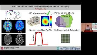 Stephan Maier, MD, PhD - The Quest for Quantitative Parameters in Magnetic Resonance Imaging