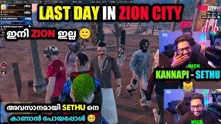 TVA LAST DAY IN ZION CITY അവസാനമായി SETHU നെ കാണാൻ പോയപ്പോൾ  KANNAPI - SETHU  ഇനി Zion ഇല്ല 