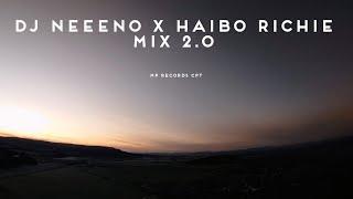 DJ NEEENO X HAIBO RICHIE MIX 2.O [MP RECORDS CPT]