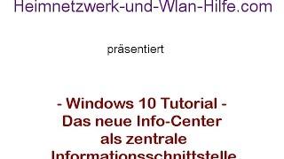 Das Windows 10 Info-Center als zentrale Informationsschnittstelle