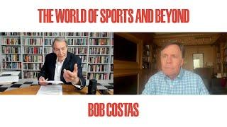 The World of Sports and Beyond: A Charlie Rose Global Conversation With Bob Costas