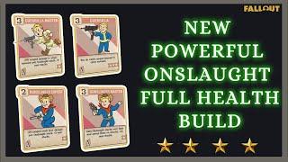 [NEW] Onslaught, OE, AP Sentinel + Limit-Breaking Powerful Build In Fallout 76...