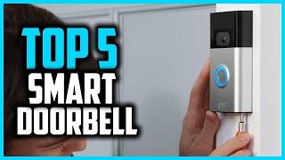 Top 5 Best Smart Doorbell in 2024