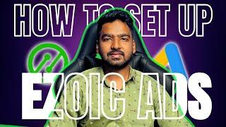 How to Create and Set Up Ezoic Ads on Your Website in 2025 [Easy Process] | Ezoic Account Approved