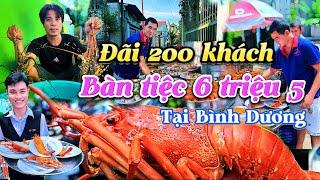 Món ngon đãi tiệc 200 khách tại bình dương đồ ăn nóng hấp dẫn tôm hùm nướng phô mai lẩu cá tầm ,