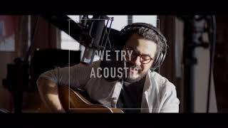 Chris Medina We Try Acoustic Session