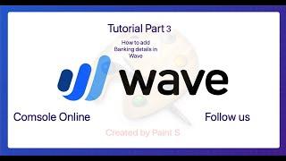 How to connect Bank and credit account to Wave Software| Part 3| Tutorial English|