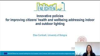 ENLIGHTENme: Policies for Improving Health and Well-Being Addressing Indoor + Outdoor Lighting