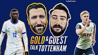 Kolo Muani transfer ticks Postecoglou boxes & Bergvall's controversy and heroics! | Gold & Guest